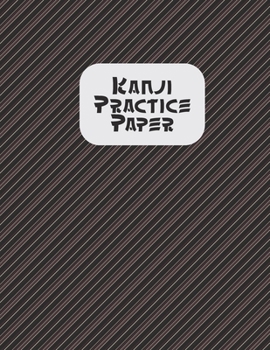 Kanji Practice Book: Japanese Lettering Practice Paper I Love Sushi