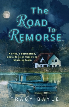 Paperback The Road To Remorse Book