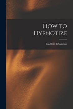 Paperback How to Hypnotize Book