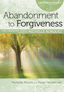 Paperback Abandonment to Forgiveness Book