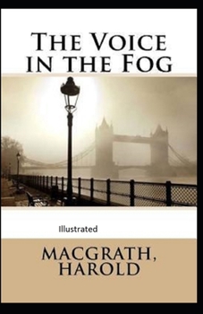 Paperback The Voice in the Fog Illustrated Book