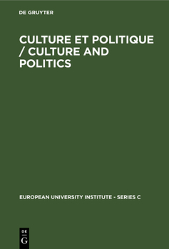 Hardcover Culture Et Politique / Culture and Politics Book