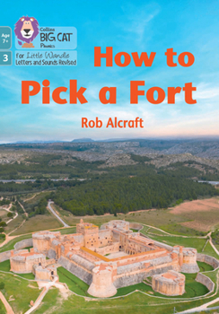 Paperback How to Pick a Fort: Phase 3 Set 2 Book