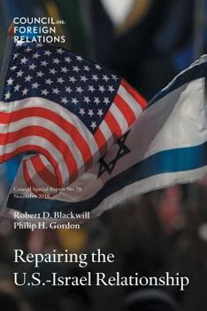 Paperback Repairing the U.S.-Israel Relationship Book