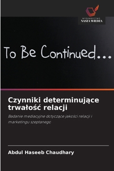 Paperback Czynniki determinujące trwalośc relacji [Polish] Book