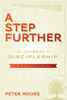 Paperback A Step Further: A Traveler's Guide Book