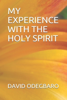 Paperback My Experience with the Holy Spirit Book