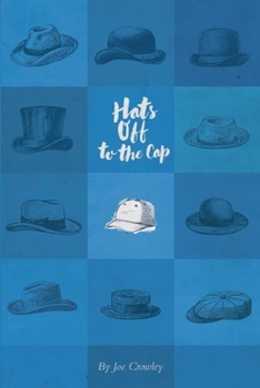 Paperback Hats Off to the Cap: Poems Book