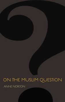 On the Muslim Question - Book  of the Public Square