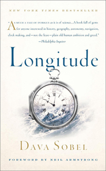 Library Binding Longitude: The True Story of a Lone Genirus Who Solved the Greatest Scientific Problem of His Time Book