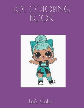 LOL COLORING BOOK