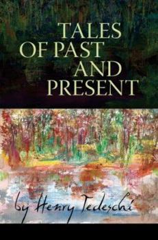 Paperback Tales of Past and Present Book