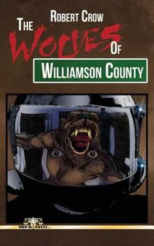 Paperback The Wolves of Williamson County Book