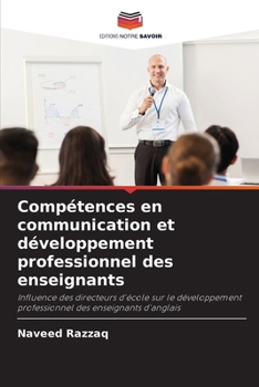 Paperback Compétences en communication et développement professionnel des enseignants [French] Book