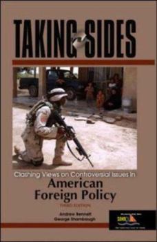 Paperback Taking Sides: Clashing Views on Controversial Issues in American Foreign Policy Book