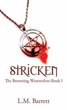 Hardcover Stricken: The Browning Werewolves Book