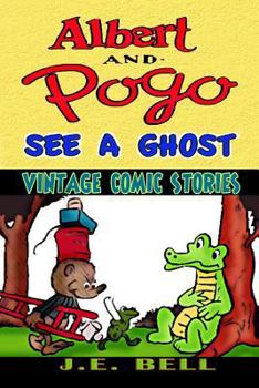 Paperback Albert and Pogo See a Ghost: A Funny Story for Kids Book