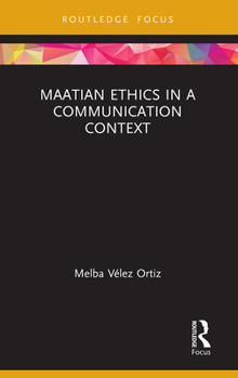 Paperback Maatian Ethics in a Communication Context Book