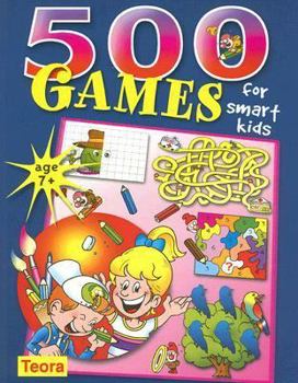 Paperback 500 Games for Smart Kids Book