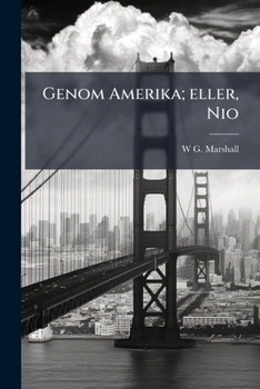 Paperback Genom Amerika; eller, Nio [Swedish] Book