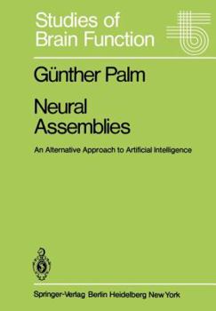 Paperback Neural Assemblies: An Alternative Approach to Artificial Intelligence Book