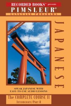 Audio CD Recorded Books presents Pimsleur Japanese Intermediate/Part A (The Complete Course II, Intermediate/Part A) Book