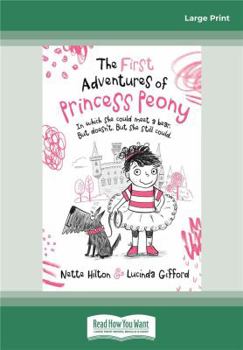 Paperback The First Adventures of Princess Peony Book