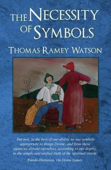 Paperback The Necessity of Symbols Book