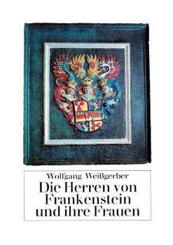 Paperback Die Herren von Frankenstein und ihre Frauen [German] Book