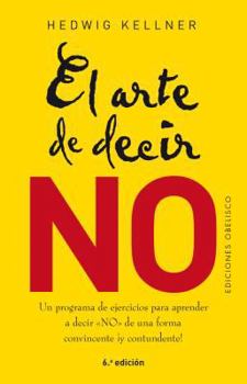 Paperback Arte de Decir No, El [Spanish] Book