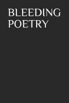 Paperback Bleeding Poetry Book