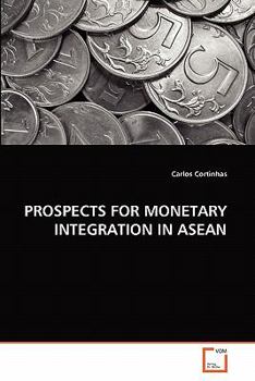 Paperback Prospects for Monetary Integration in ASEAN Book