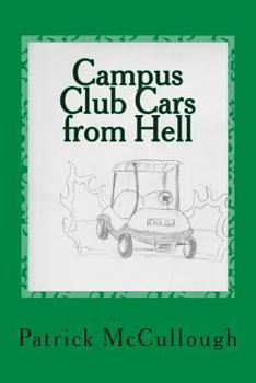 Paperback Campus Club Cars from Hell: and other poems Book