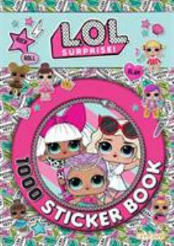 Paperback LOL Surprise! 1000 Sticker Book