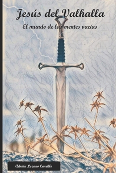 Paperback Jesús del Valhalla (I) El mundo de las mentes vacías [Spanish] Book