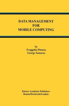 Paperback Data Management for Mobile Computing Book