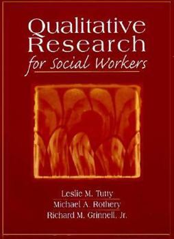 Paperback Qualitative Research for Social Workers: Phases, Steps and Tasks Book