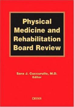 Paperback Physical Medicine and Rehabilitation Board Review Book