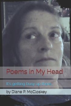 Paperback Poems in My Head: It's busy up there... Book