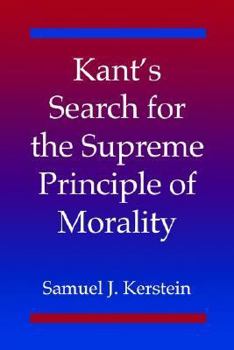 Paperback Kant's Search for the Supreme Principle of Morality Book