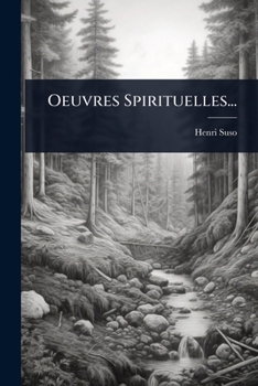 Paperback Oeuvres Spirituelles... [French] Book
