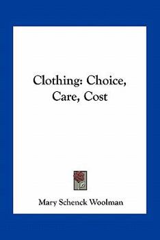 Paperback Clothing: Choice, Care, Cost Book