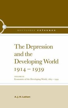 Paperback The Depression and the Developing World, 1914-1939 Book