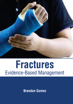 Hardcover Fractures: Evidence-Based Management Book