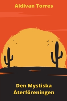 Paperback Den Mystiska Återföreningen [Swedish] Book