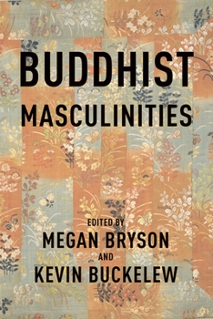 Paperback Buddhist Masculinities Book
