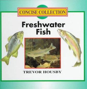 Hardcover Freshwater Fish (Concise)(Oop) Book