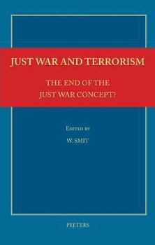 Paperback Just War and Terrorism. the End of the Just War Concept? Book