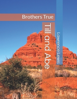 Paperback Till and Abe: Brothers True Book