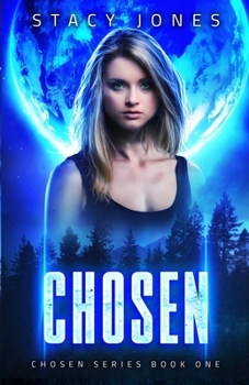 Chosen - Book #1 of the Chosen